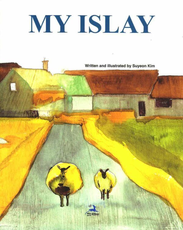 My Islay by Suyeon Kim Front Cover